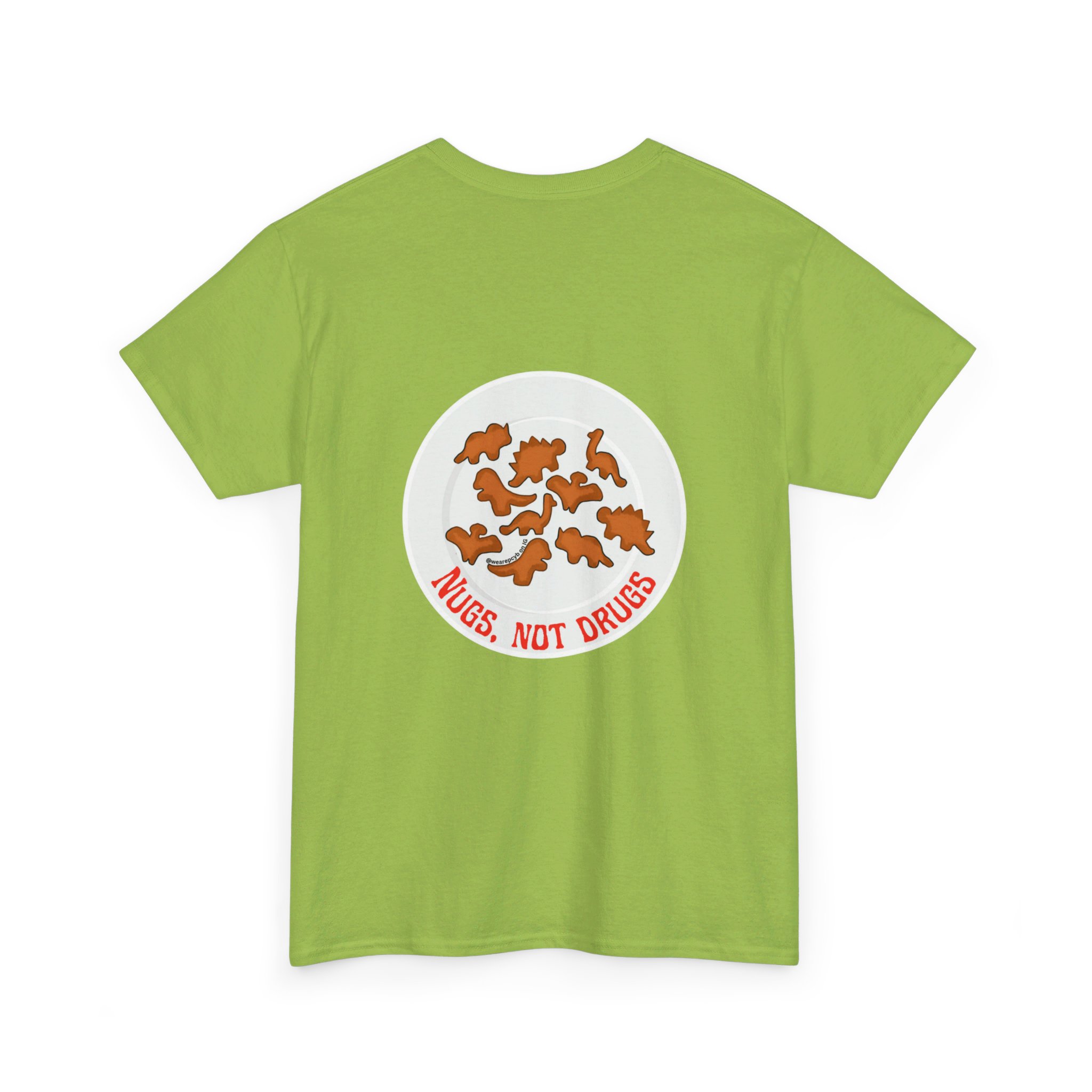 Nugs Not Drugs T-Shirt - Image 113