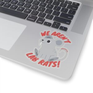 We Aren't Lab Rats Kiss-Cut Stickers