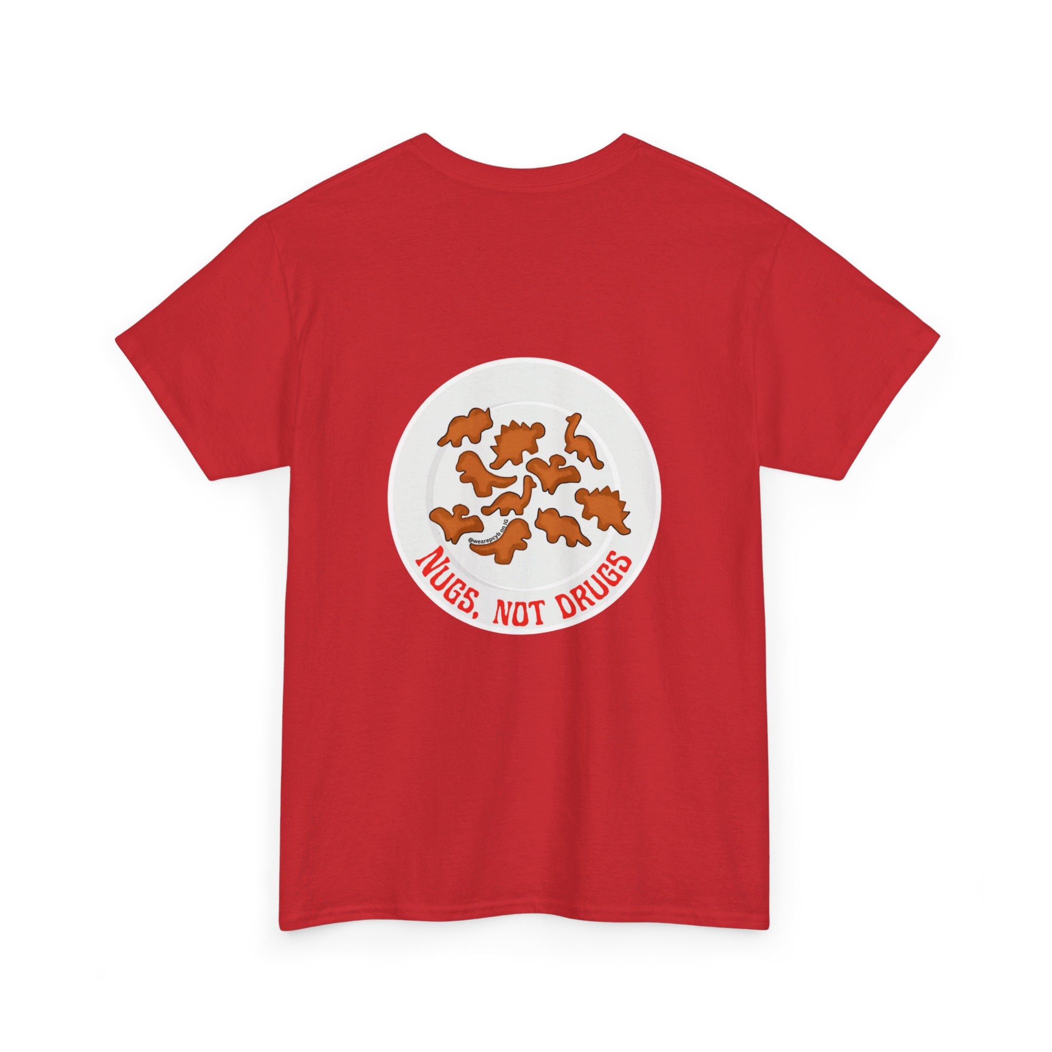 Nugs Not Drugs T-Shirt - Image 221