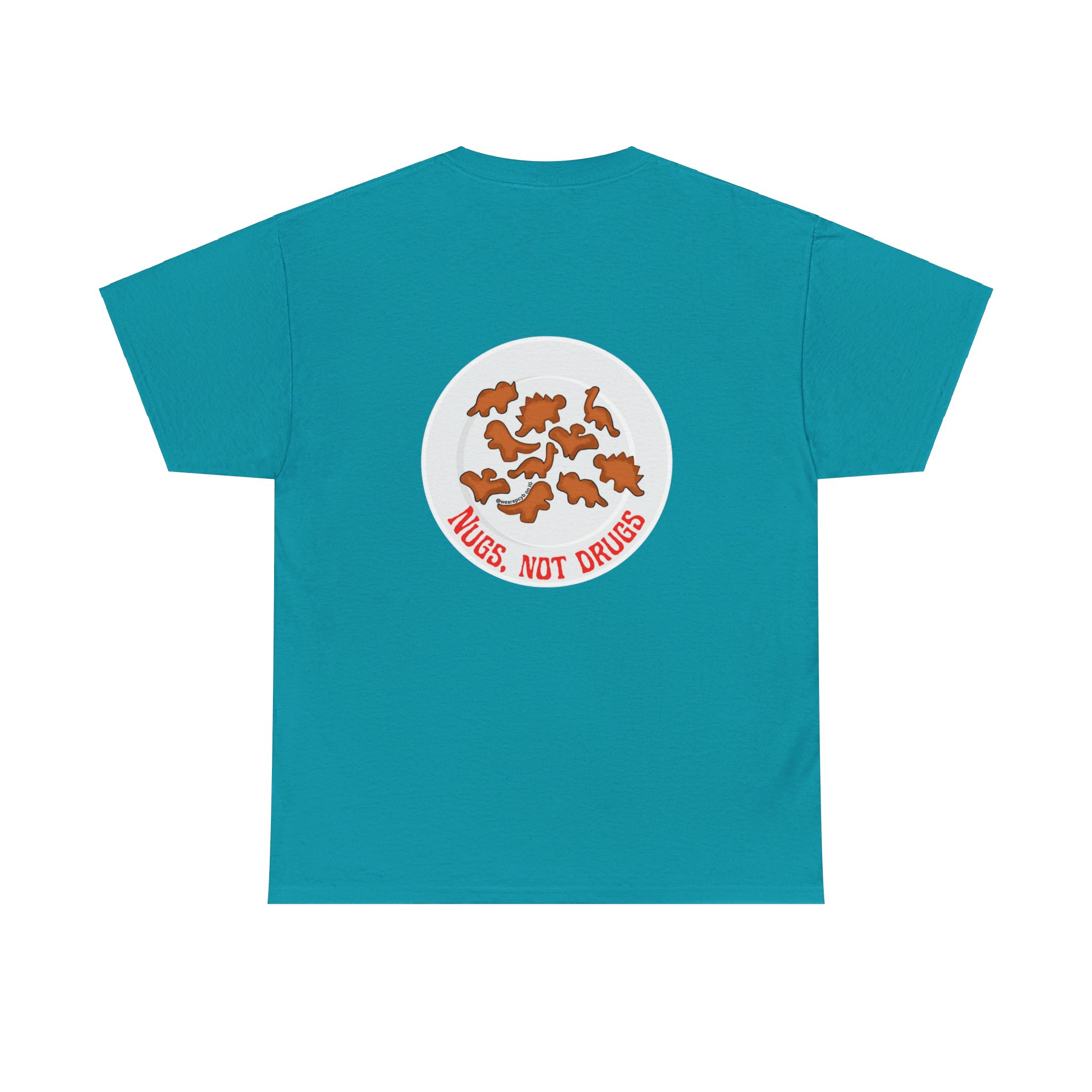 Nugs Not Drugs T-Shirt - Image 138