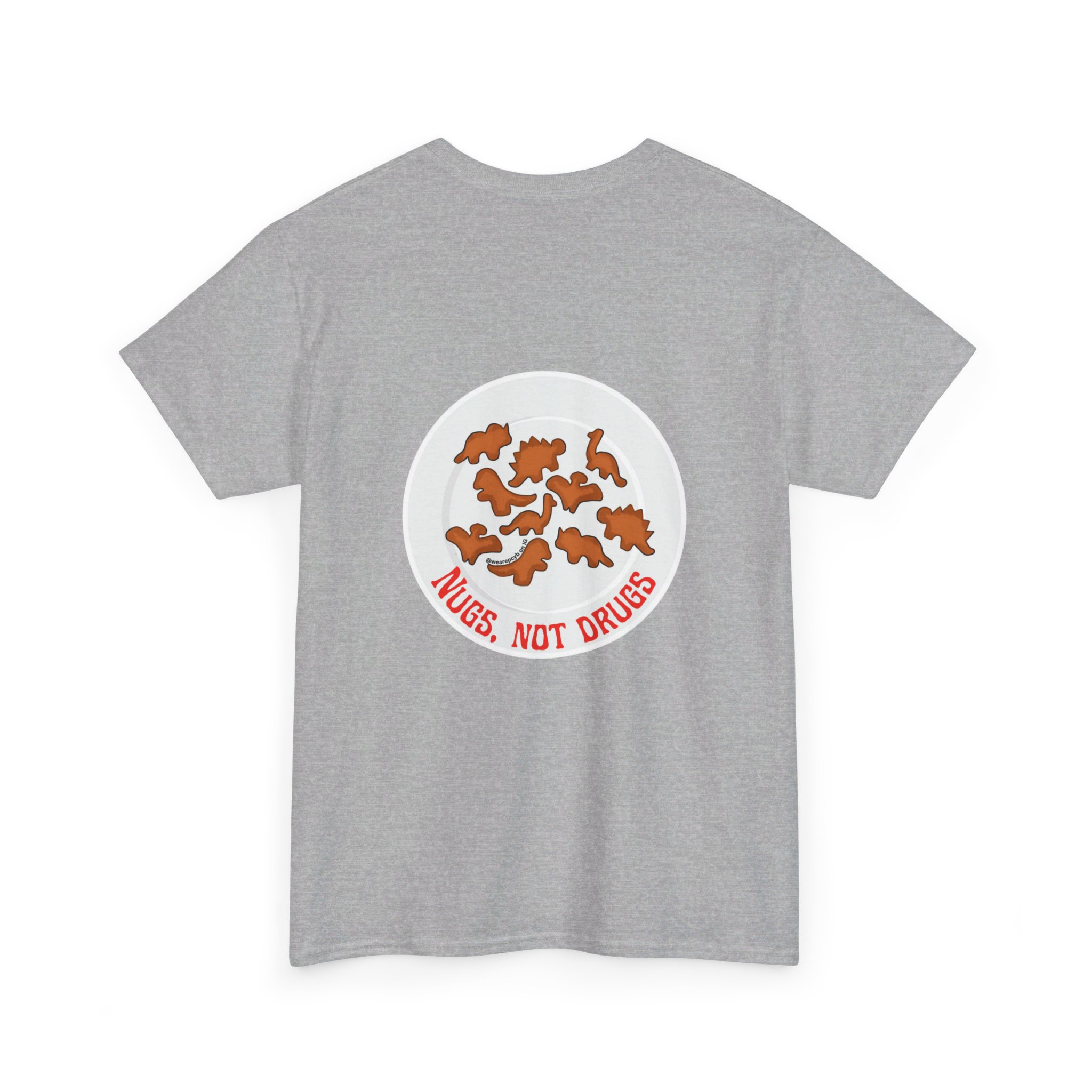 Nugs Not Drugs T-Shirt - Image 5