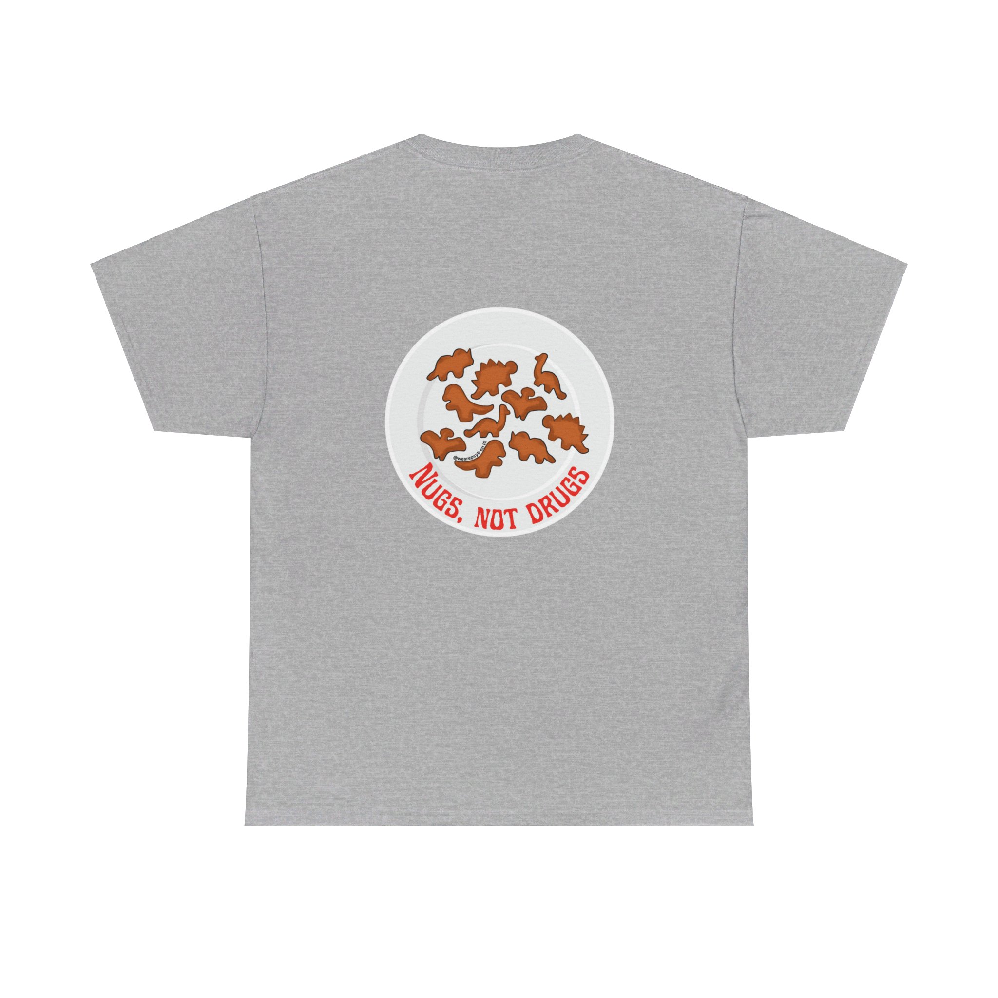 Nugs Not Drugs T-Shirt - Image 3