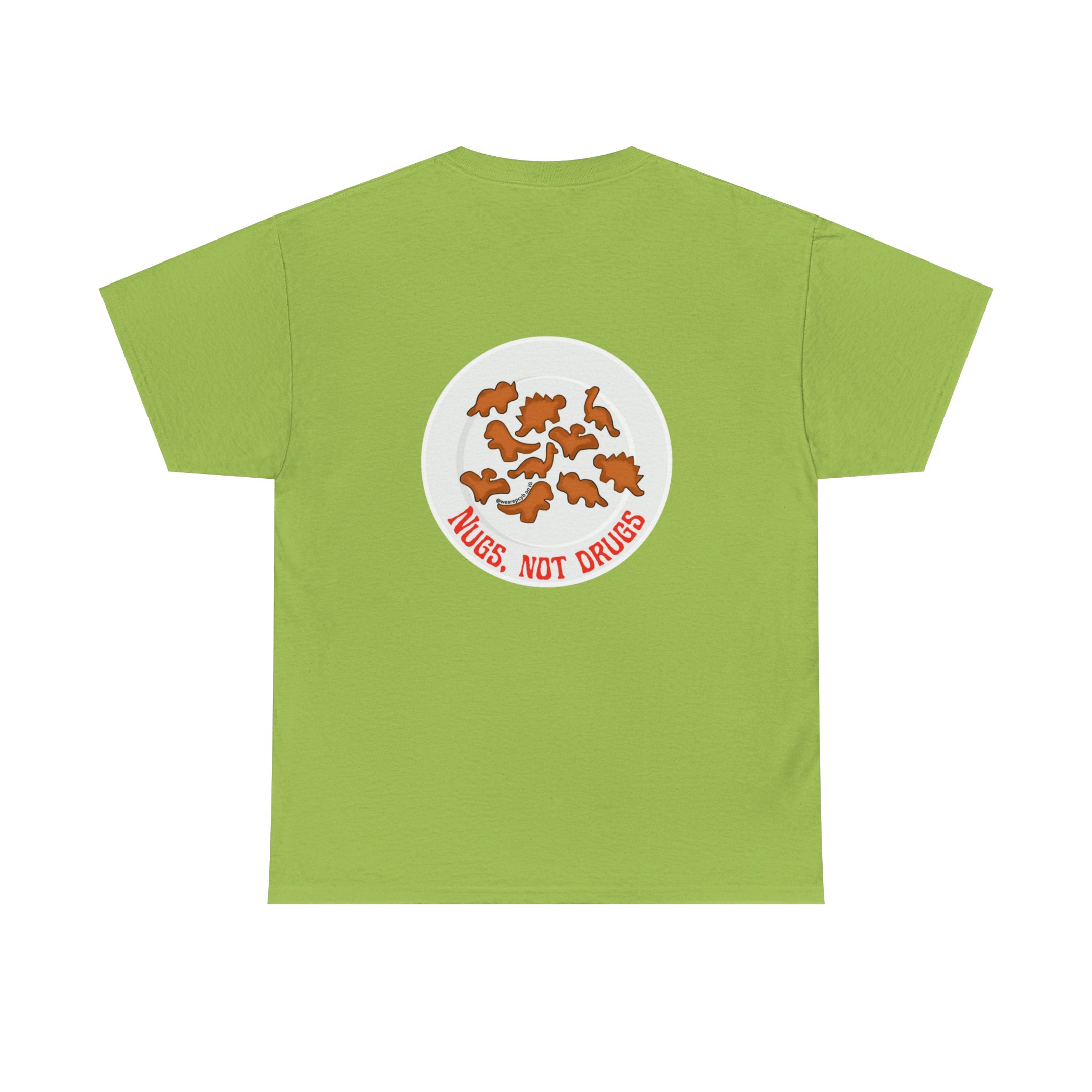 Nugs Not Drugs T-Shirt - Image 111